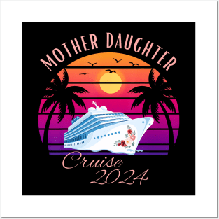 Mother And Daughter Cruise 2024 Cruise Mom And Daughter Posters and Art